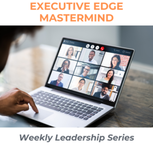 The Executive Edge Mastermind